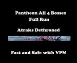 Pantheon Atraks Sovereign All 4 Bosses Full Run Fast and Safe PC/PS4/PS5/Xbox