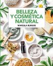 Belleza y cosmética natural (SALUD) de Mabel Burgos, ... | Livre | état très bon