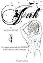 Ink. Un viaggio nel mondo del tattoo. Storia, scienza, stili e disegn (Sport & Benessere)