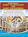 Question Bank of Dairy Technology and Dairy Engineering