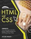 HTML & CSS: The Simplified Beginners Guide to build your websites and Easily Html & CSS Programming in 7 Days (3)