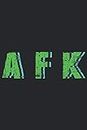 AFK: Cuaderno de juegos AFK - Gran cuaderno de gamer AFK FALLED: 120 páginas alineadas para capturar estrategias, ideas y progreso |Dina5 |Regalo de juego fresco para jugadores, nerds