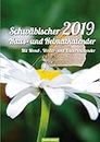 Schwäbischer Haus-und Heimatkalender 2019: Mit Mond-, Wetter- und Bauernkalender