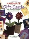Handmade Gift Cards by Owen, Cheryl Paperback Book The Cheap Fast Free Post