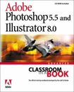 Adobe Photoshop 5.5 e Illustrat... por Adobe Creative Team, producto de medios mixtos