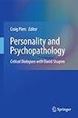 Personality and Psychopathology: Critical Dialogues with David Shapiro