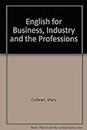 English for Business, Industry and the Professions