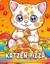 Katzen-Pizza-Malbuch: Schöne Haustiere und leckere Pizzapies Malvorlagen mit kreativen Skizzen Geschenkidee für Kinder Teenager Jungen und Mädchen zur Linderung von Angstzuständen