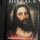 His Face: Images of Christ in Art ~ By Marion Wheeler Hardcover Book Religion