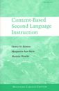 Content-Based Seconde Language Instruction : Michigan Classics Edi