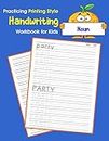 Practicing Printing Style Handwriting Workbook for Kids: Tracing and writing Noun Dolch sight words (Dolch sight words Printing Style Handwriting)