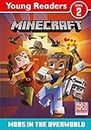 Mobs in the Overworld: Minecraft Young Readers