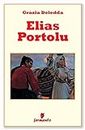 Elias Portolu (Classici della letteratura e narrativa contemporanea) (Italian Edition)