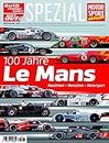 auto motor und sport Edition - Le Mans: 100 Jahre