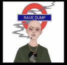 RAVE DUMP Ep Vol 1 - HARDCORE DNB ACID TECHNO UK FUTURE BREAKBEAT - Tanzmusik