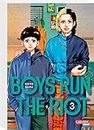 Boys Run the Riot 3: Persönlicher, aufrichtiger und inspirierender Coming-of-Age-Manga um Transsexualität (3)