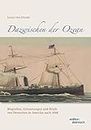 Dazwischen der Ozean: Biografien, Erinnerungen und Briefe von Deutschen in Amerika nach 1848.