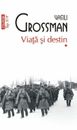 Viata si destin de Vasili Grossman, libro rumano