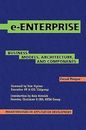 e-Enterprise: Geschäftsmodelle, Architektur und Faisal Robbe, neu