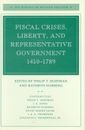 Crisis fiscales, libertad y gobierno representativo 1450-1789 (The Making o...