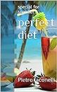 perfect diet: special for summer