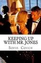 [(Keeping Up with Mr. Jones)] [By (author) Sofie Couch] published on (February, 2013)