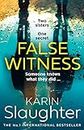 False Witness: The stunning, heart-breaking, crime mystery suspense thriller from the No.1 Sunday Times bestselling author