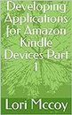Developing Applications for Amazon Kindle Devices Part 1