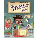 The Tyrell Show: Season One (paperback) - by Miles Grose