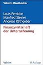 Finanzwirtschaft der Unternehmung (Vahlens Handbücher der Wirtschafts- und Sozialwissenschaften) (German Edition)