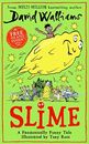 Slime: The mega laugh-out-loud children’s book from No. 1 bestse