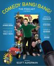 Scott Aukerman Comedy Bang! Bang! The Podcast (Relié)
