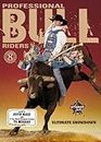Pro Bull Riders: 8 Second Heroes - Ultimate Show