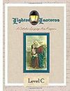 Lighted Lanterns Level C: A Catholic Language Arts Program: Volume 3
