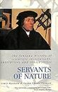 Servants of Nature: A History of Scientific Institutions, Enterprises and Sensibilities (Fontana History of Science S.)