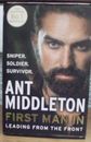 First Man In, leading from the Front, by Ant Middleton - No.1 Best Seller
