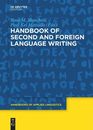 Handbook of Second and Foreign Language Writing | Buch | 9781614511809