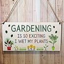 Second Ave Funny Gardening Is So Exciting Wooden Hanging Gift Friendship Rectangle Sign Plaque