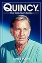 Quincy M.E., the Television Series