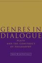 Genres in Dialogue: Plato and the Construct of Philosophy by Andrea Wilson Night