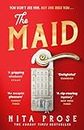 The Maid: The Sunday Times and No.1 New York Times bestseller, and Winner of the Goodreads Choice Awards for best mystery thriller (A Molly the Maid mystery, Book 1) (English Edition)