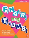 Dedos y Pulgares: Juguetes Y Actividades para Niños con a Mano Pro