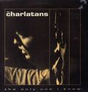The Charlatans (12" Vinyl) The Only One I Know-Dead Dead Good-SIT 70 T-UK-SEHR GUTER/NM-