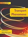 Transport Phenomena : As per AICTE