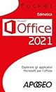 Office 2021: Esplorare gli applicativi Microsoft per l'ufficio (Italian Edition)