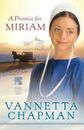 Vannetta Chapman A Promise for Miriam (Poche) Pebble Creek Amish Series