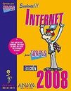 Internet. edición 2008 (informatica para torpes / computers for dummies) (spani