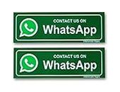 eSplanade Contact US ON Whatsapp Sign Sticker Decal - Easy to Mount Weather Resistant Long Lasting Ink Size (9" x 3")