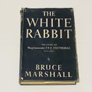 The White Rabbit By Bruce Marshall 1953 Hardcover - History Biography.