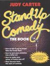 Stand-Up Comedy: The Book - Paperback By Carter, Judy - GOOD